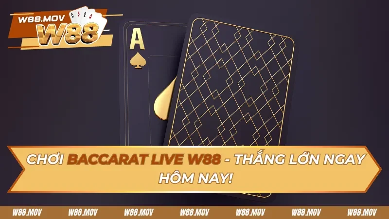 Baccarat Live W88
